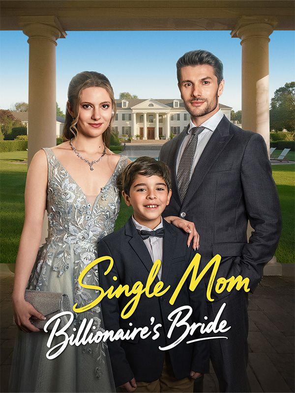 Poster Single Mom, Billionaire's Bride