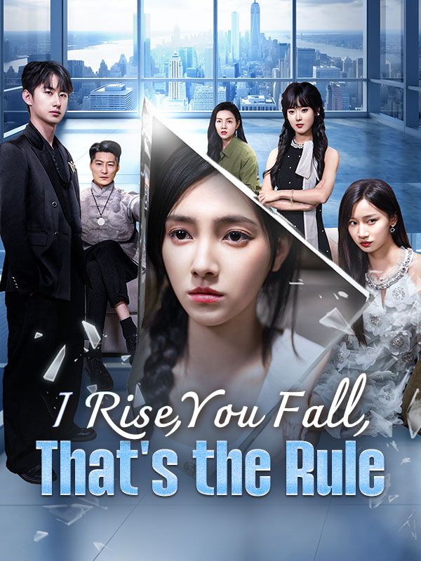 Poster I Rise, You Fall, That's the Rule (DUBBED)