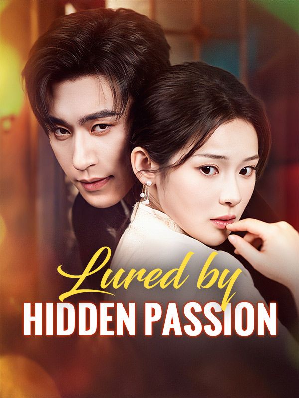 Poster Lured by Hidden Passion