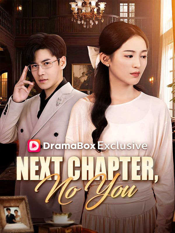 Poster Next Chapter, No You (DUBBED)
