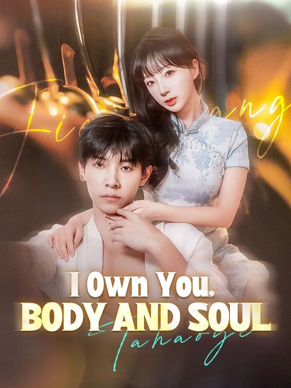 Poster I Own You, Body and Soul