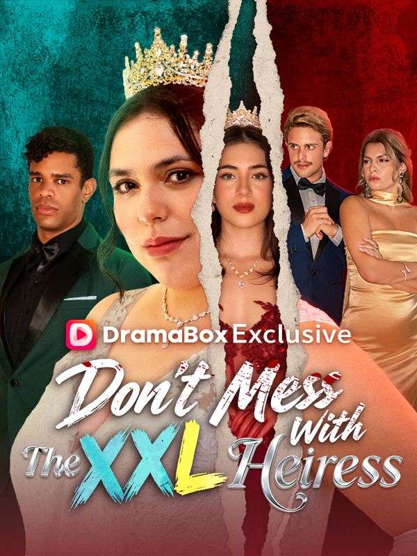 Poster Don't Mess With The XXL Heiress