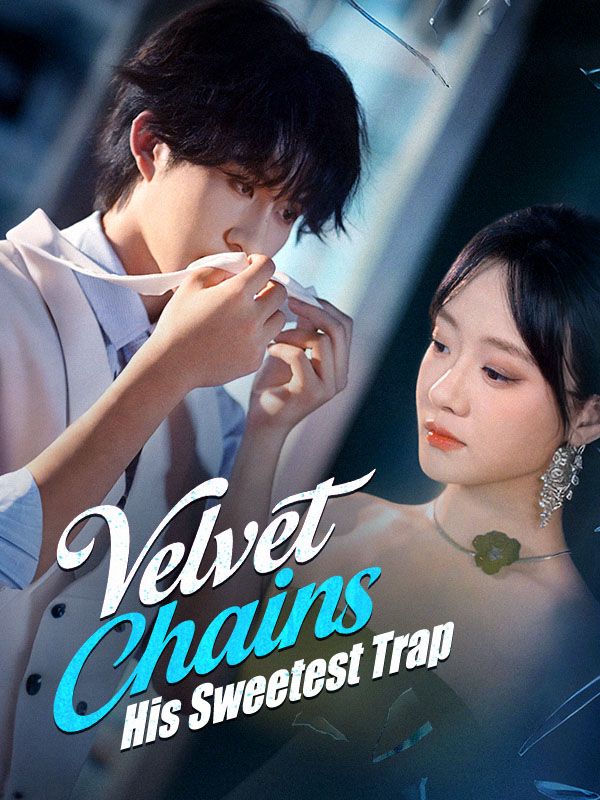 Poster Velvet Chains: His Sweetest Trap