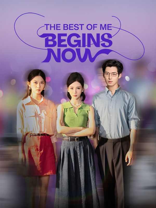 Poster The Best of Me Begins Now