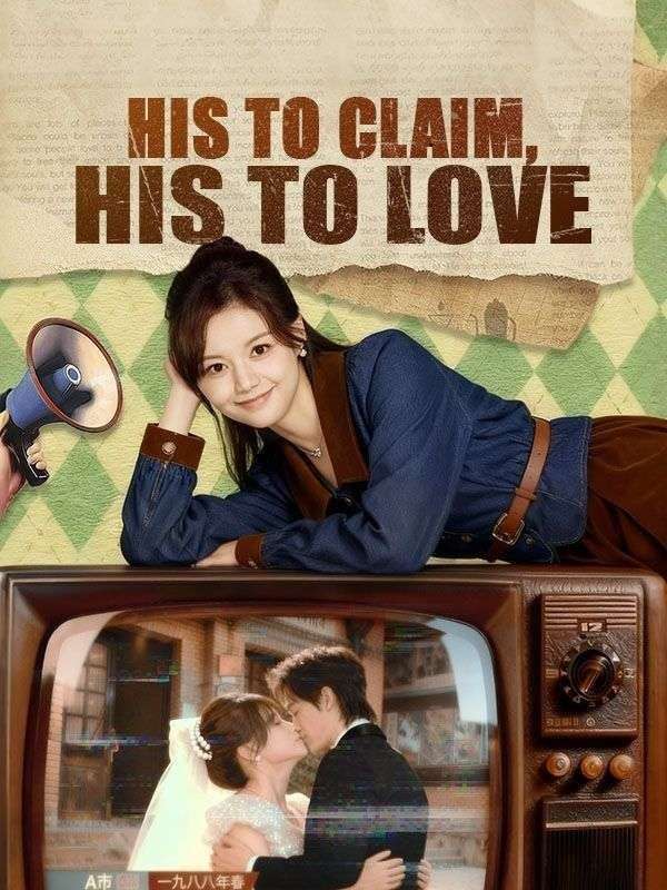 Poster His to Claim, His to Love(DUBBED) 