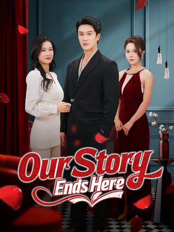 Poster Our Story Ends Here