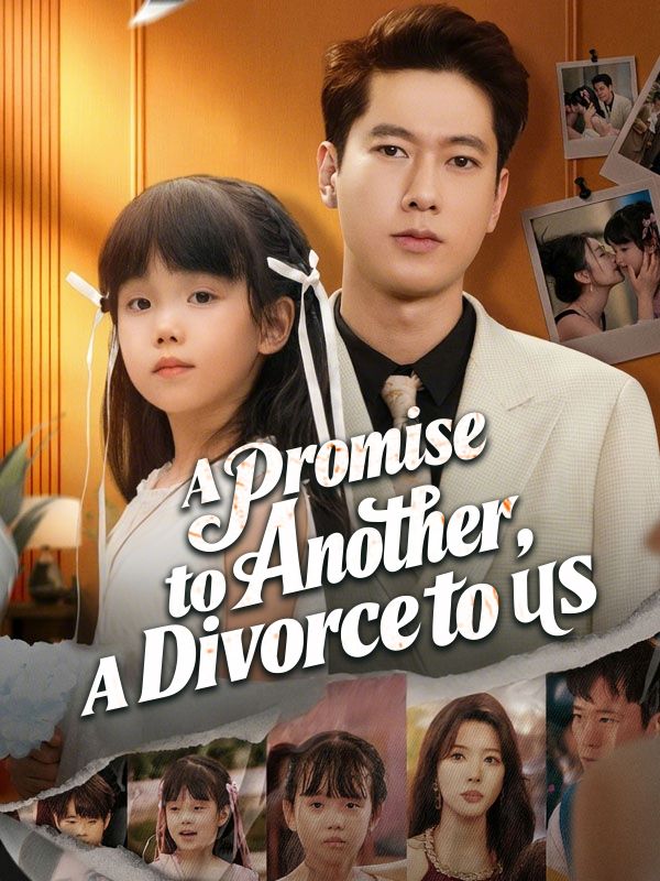 Poster A Promise to Another, A Divorce to Us