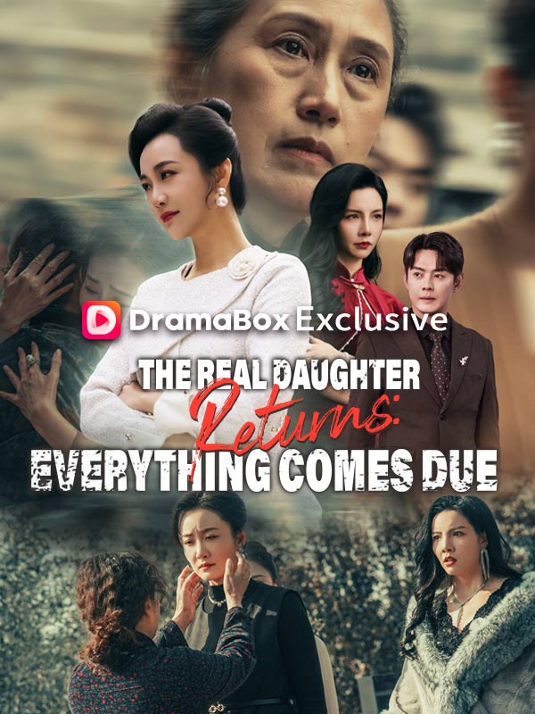 Poster The Real Daughter Returns: Everything Comes Due