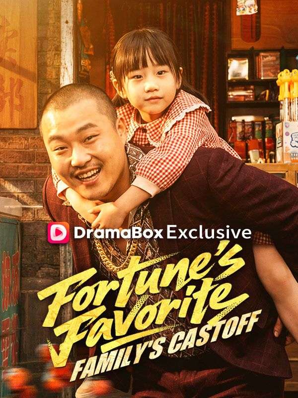 Poster Fortune's Favorite, Family's Castoff (DUBBED)