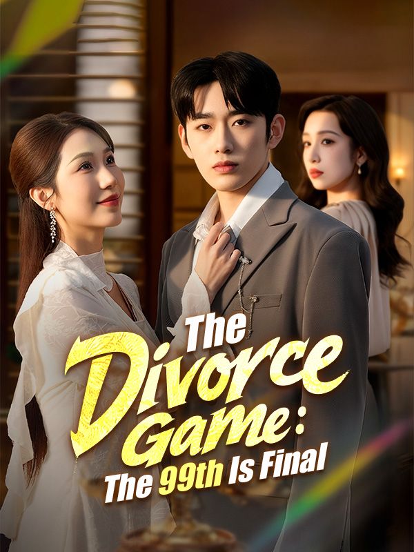 Poster The Divorce Game: The 99th Is Final
