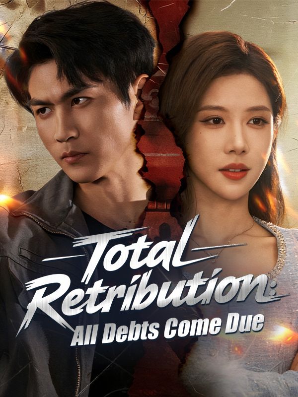 Poster Total Retribution: All Debts Come Due