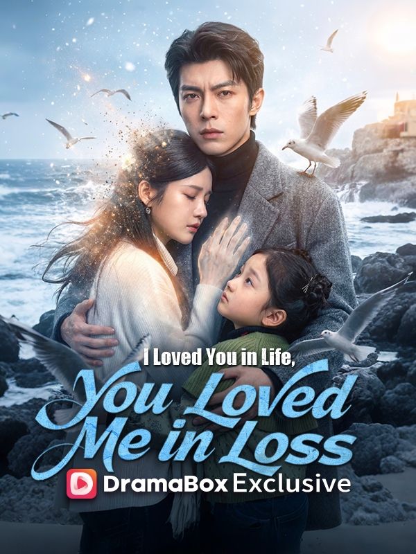 Poster I Loved You in Life, You Loved Me in Loss (DUBBED)