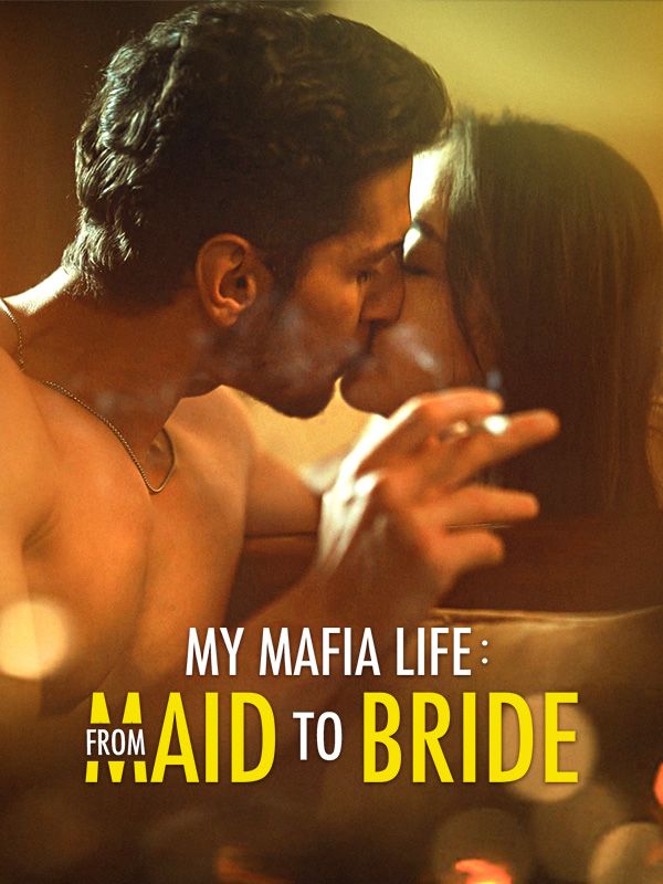 Poster My Mafia Life: From Maid To Bride