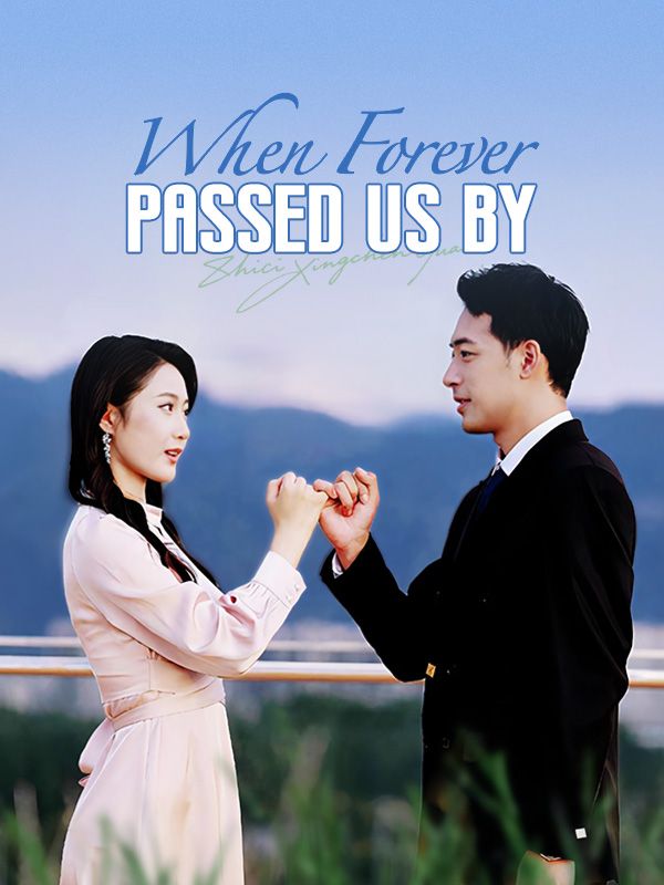 Poster When Forever Passed Us By (DUBBED)
