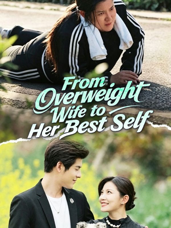 Poster From Overweight Wife to Her Best Self