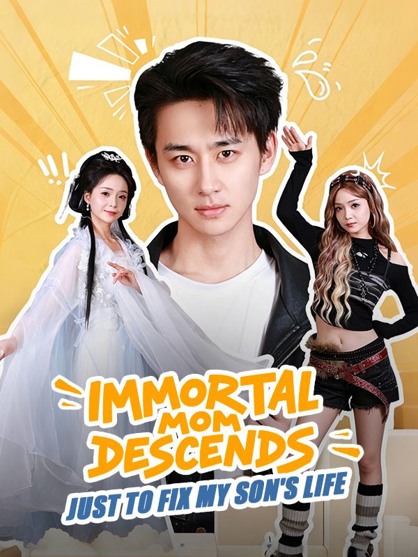 Poster Immortal Mom Descends: Just to Fix My Son's Life
