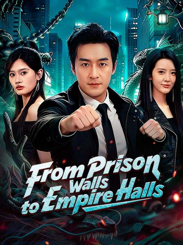 Poster From Prison Walls to Empire Halls (DUBBED)