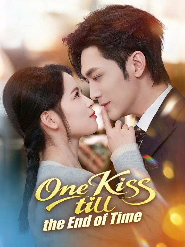 Poster One Kiss till the End of Time