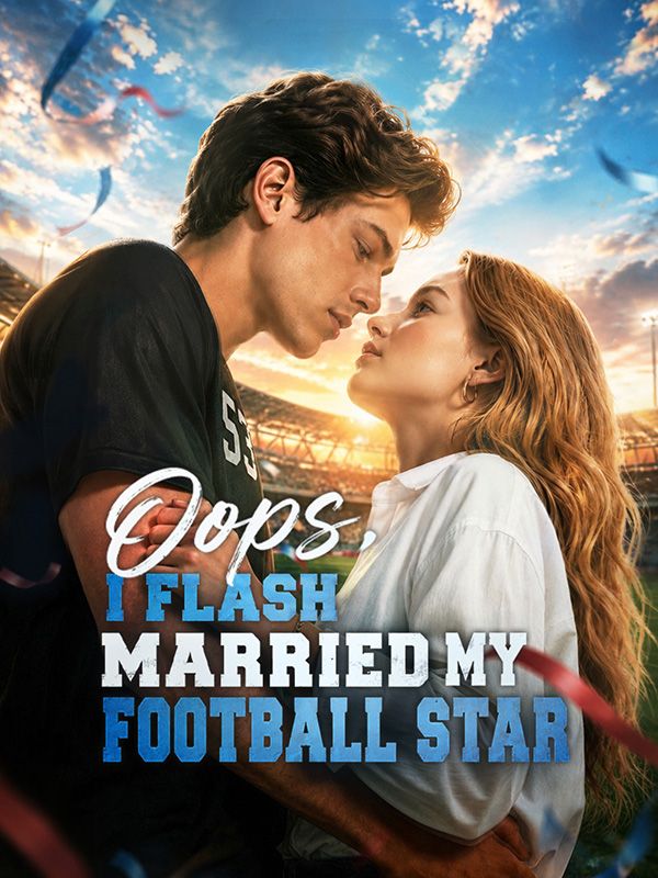 Poster Oops, I Flash Married My Football Star