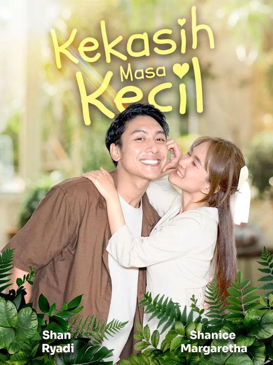 Poster Kekasih Masa Kecil