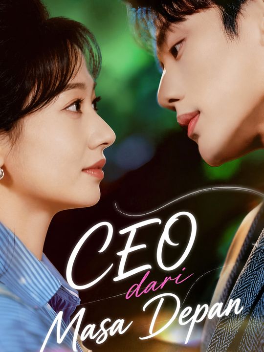 Poster CEO dari Masa Depan