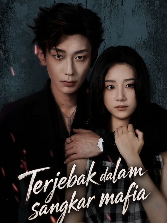 Poster Terjebak dalam sangkar mafia