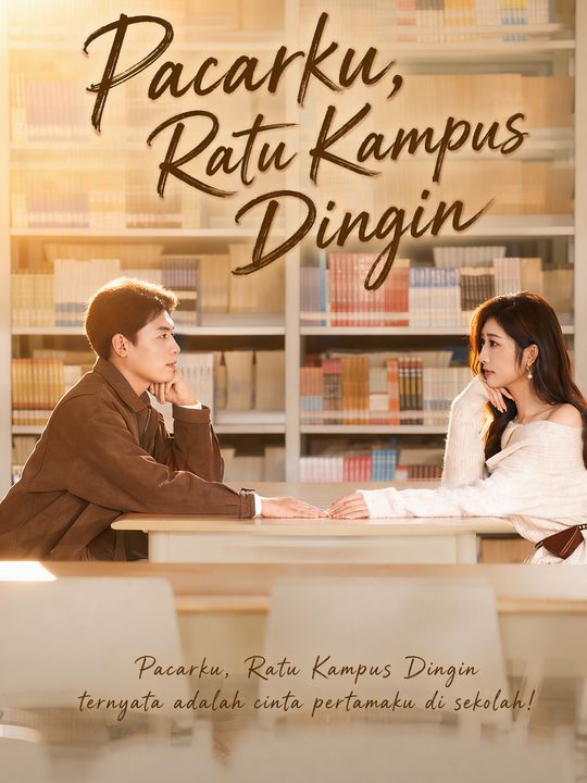 Poster Pacarku, Ratu Kampus Dingin