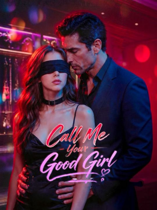 Poster Call Me Your Good Girl