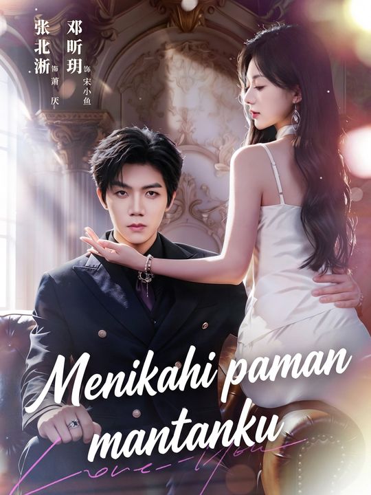 Poster Menikahi paman mantanku