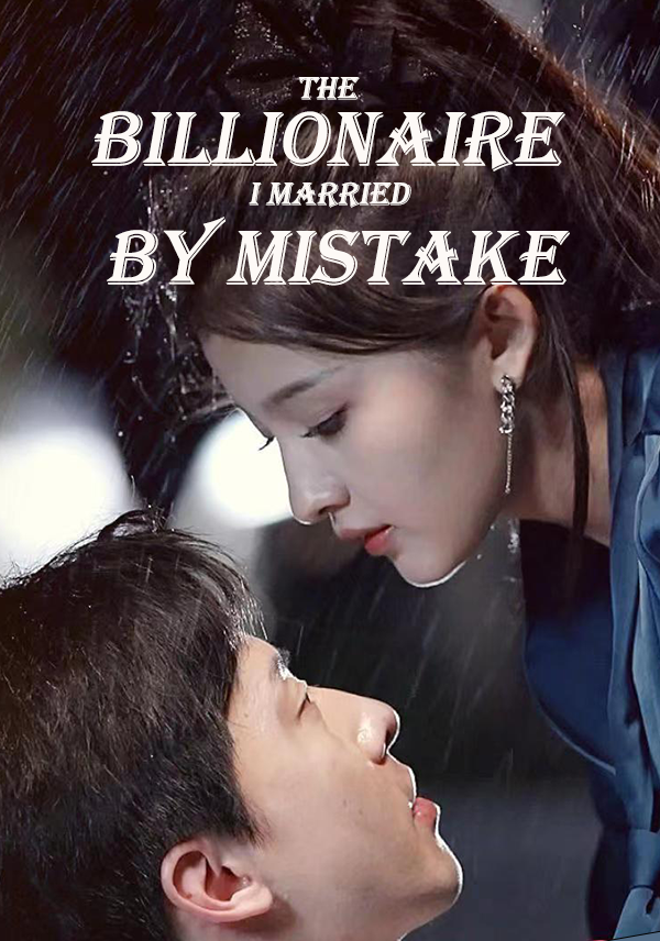 Poster The Billionaire I Married by Mistake