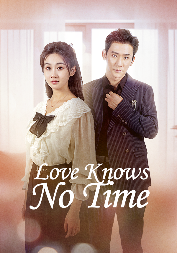 Poster Love Knows No Time