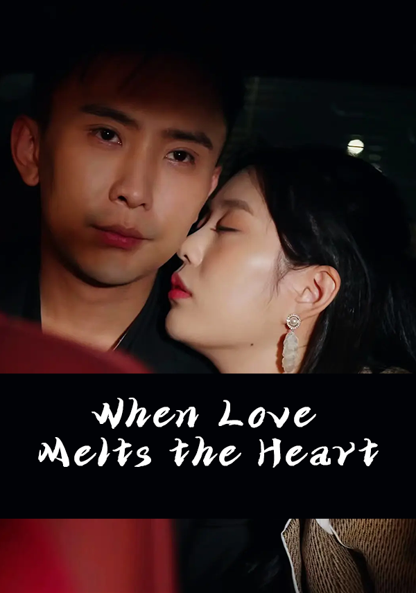 Poster When Love Melts the Heart