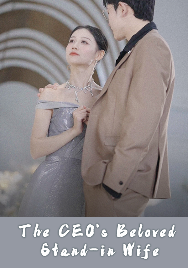 Poster The CEO's Beloved Stand-in Wife