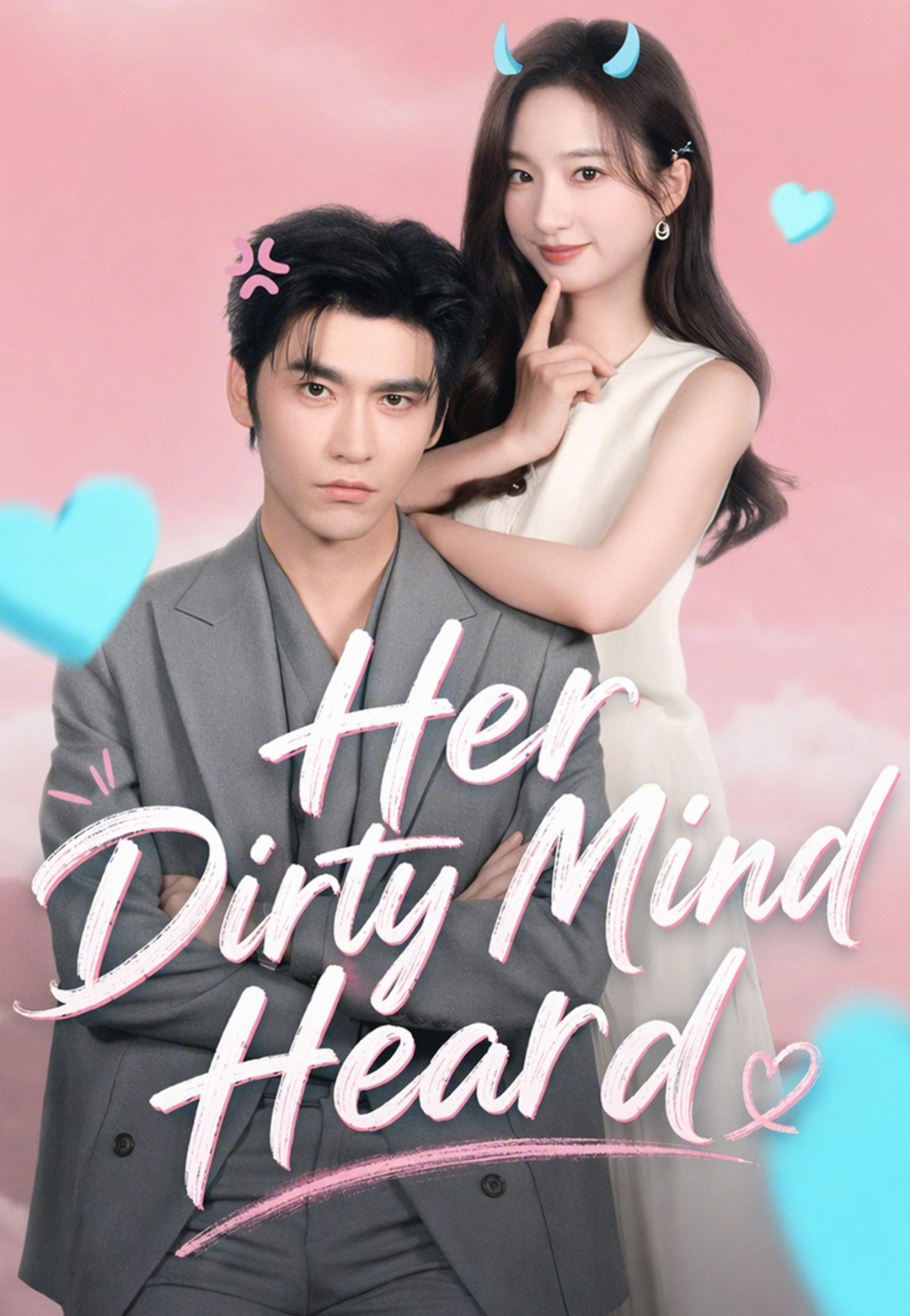 Poster Her Dirty Mind Heard