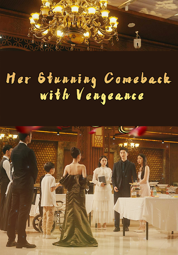 Poster Her Stunning Comeback with Vengeance
