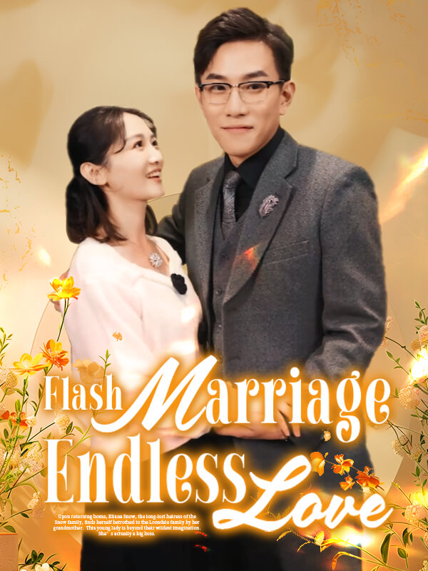 Poster Flash Marriage, Endless Love