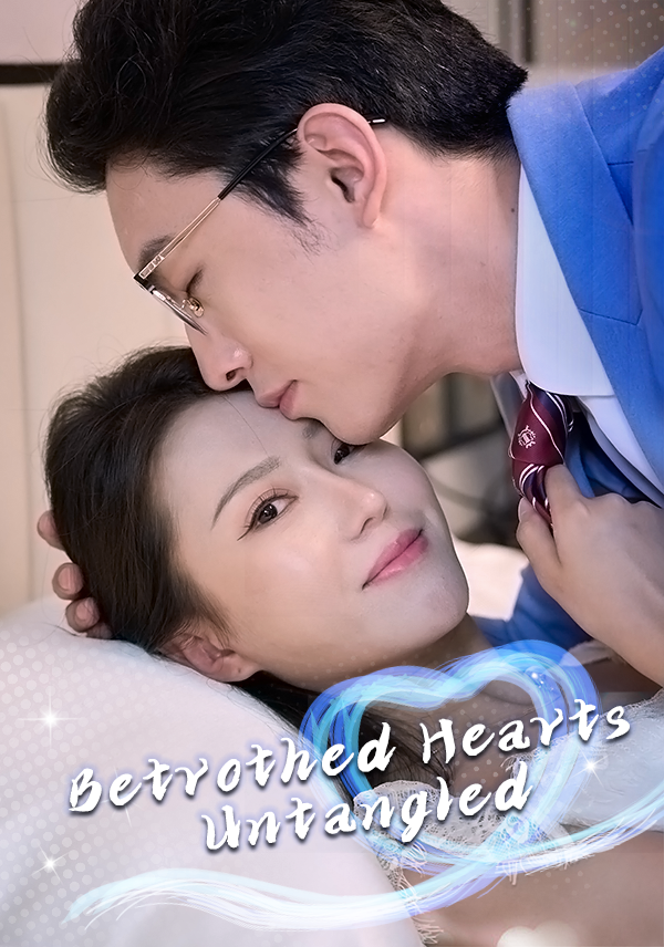 Poster Betrothed Hearts Untangled