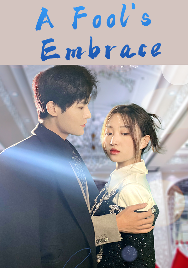 Poster A Fool's Embrace