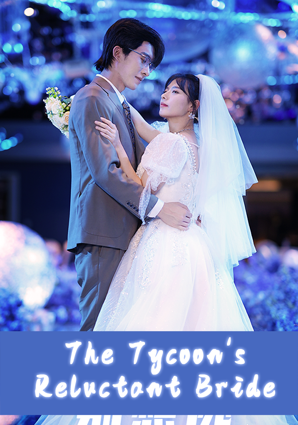 Poster The Tycoon's Reluctant Bride
