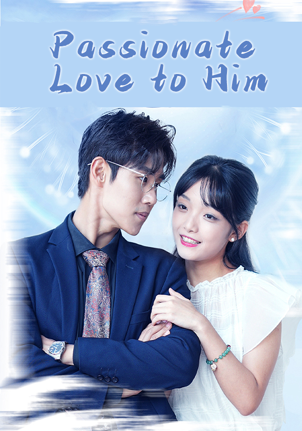 Poster Passionate Love to Him