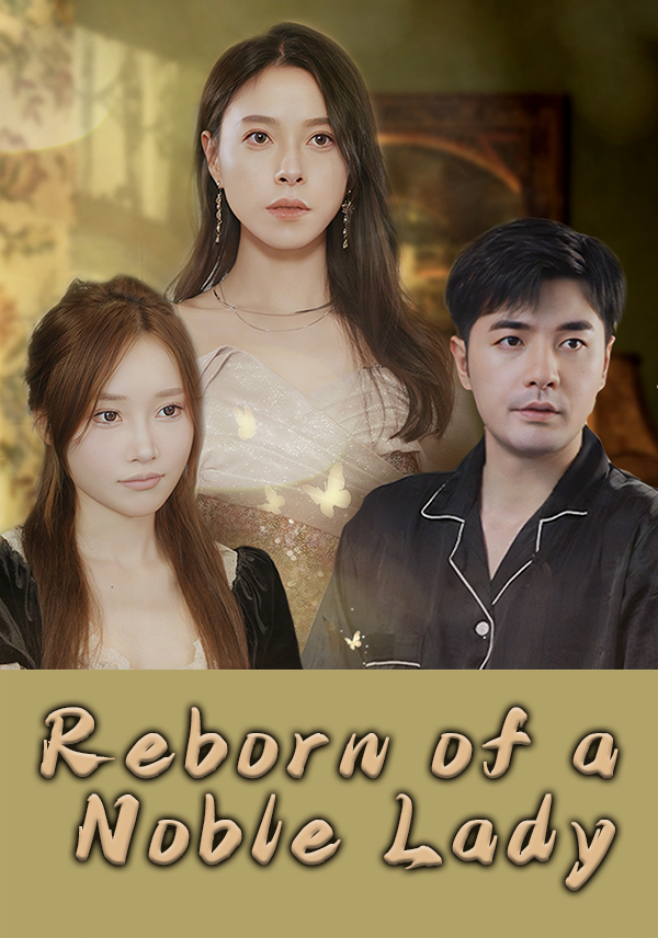 Poster Reborn of a Noble Lady