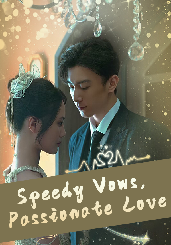 Poster Speedy Vows, Passionate Love