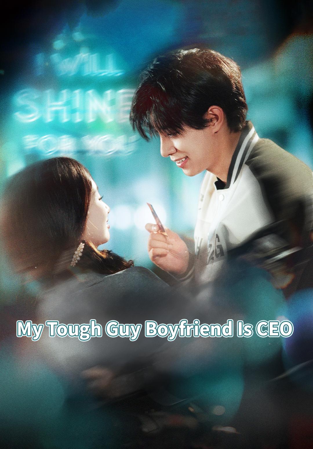 Poster My Tough Guy Boyfriend Is CEO
