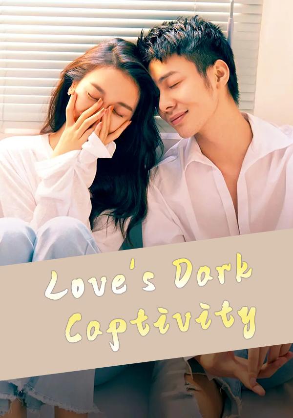 Poster Love's Dark Captivity