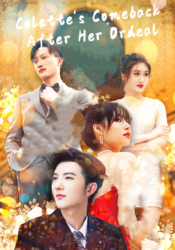 Poster Colette's Comeback After Her Ordeal