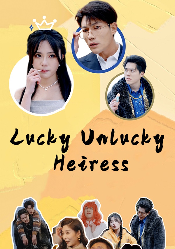 Poster Lucky Unlucky Heiress