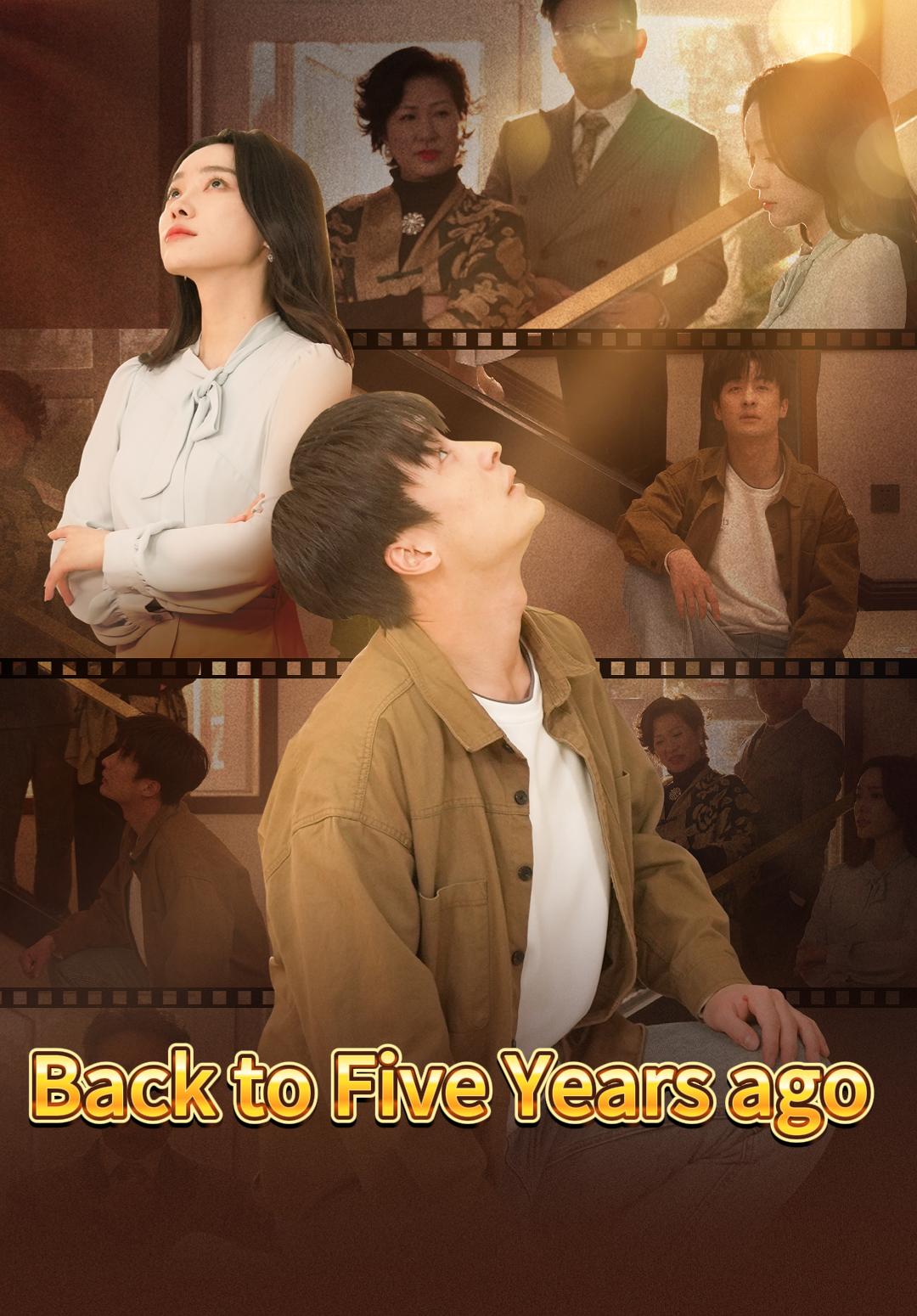 Poster Back to Five Years ago