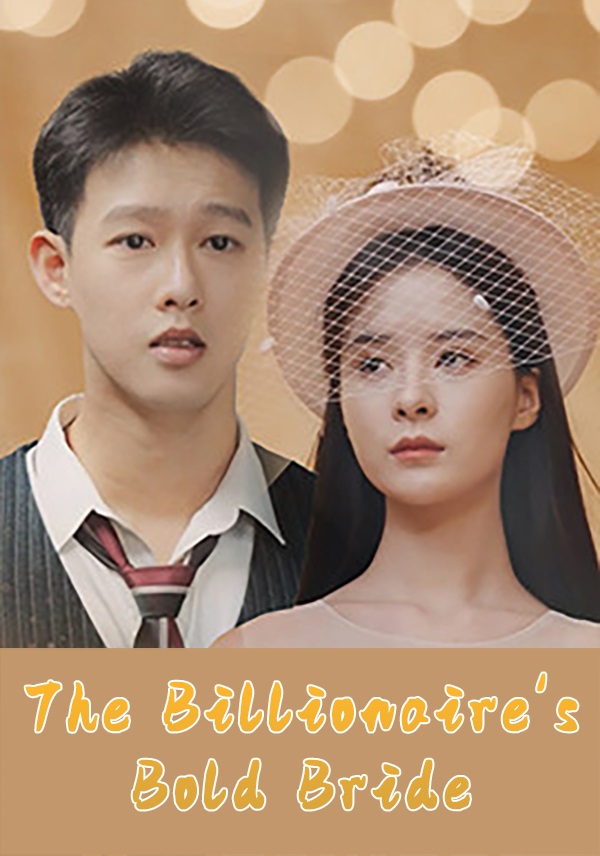 Poster The Billionaire's Bold Bride