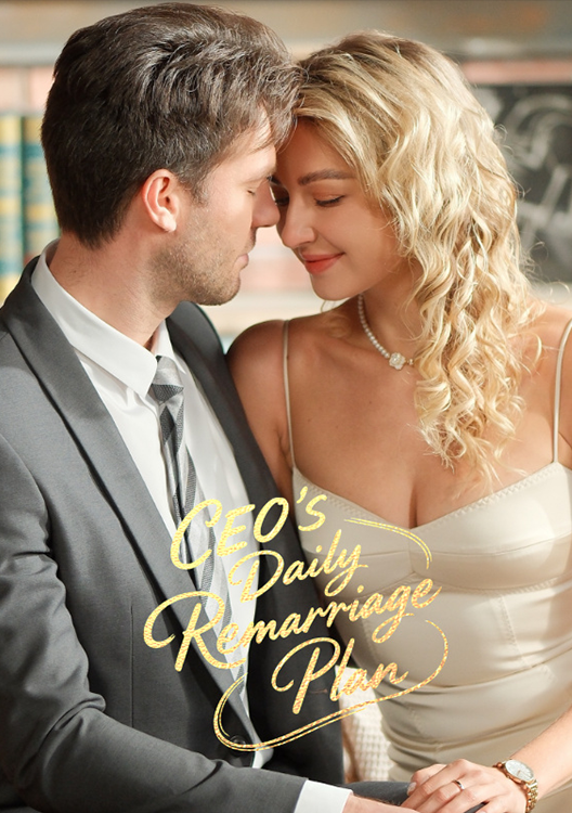 Poster CEO’s Daily Remarriage Plan