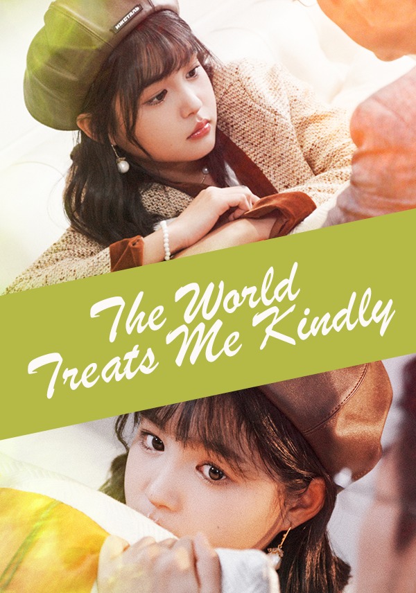 Poster (English-dubbed) The World Treats Me Kindly